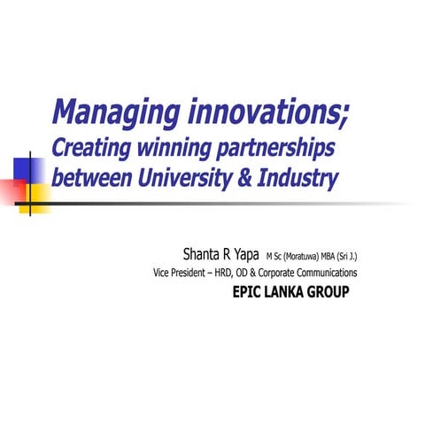 University Industry Partnership For Innovations