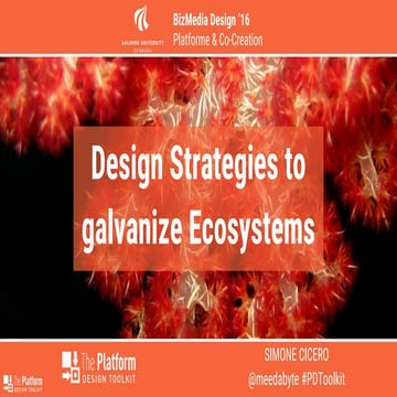 Design Strategies to galvanize Ecosystems