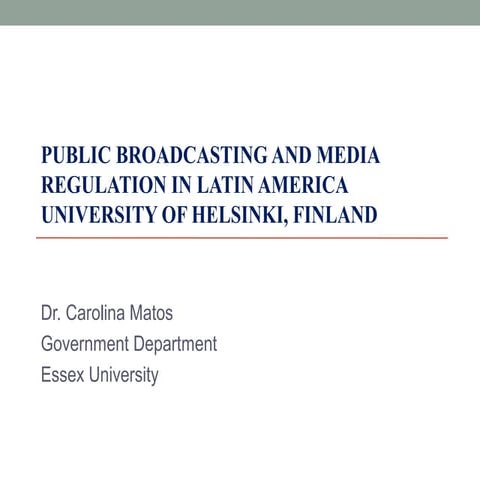 Universityof Helsinki 3 - Public service broadcasting and regulation