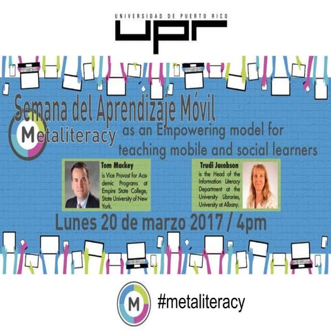 Metaliteracy as an Empowering Model for Teaching Mobile and Social Learners