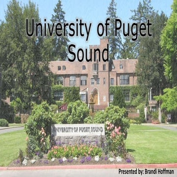 University of Puget Sound- A Case Study