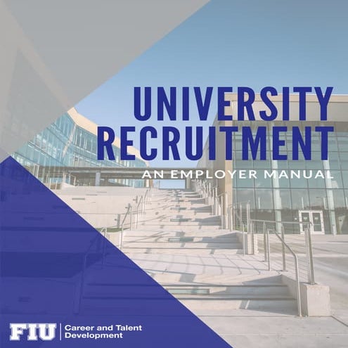 University Recruitment  an Employer Manual-Florida International University