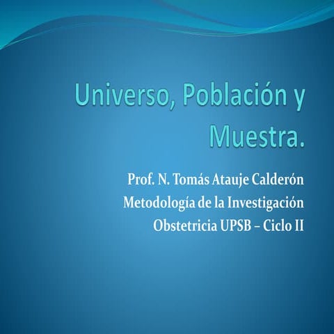 Universo, población y muestra