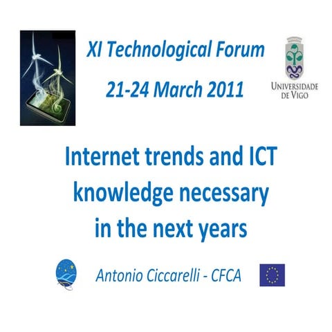Internet trends and ICT knowledge necessary in the next years