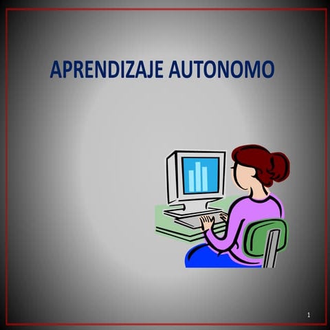 APRENDIZAJE AUTONOMO Univimnancy