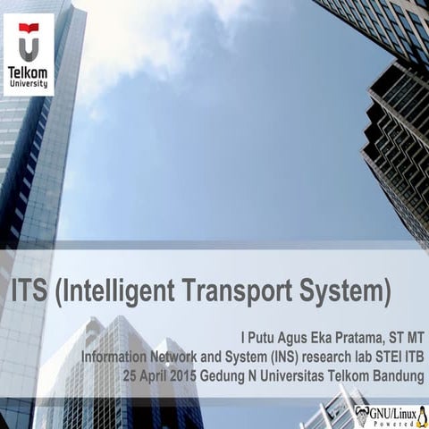 Seminar Intelligent Trasport System (ITS) Univ Telkom