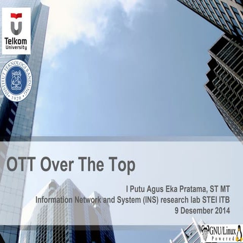 Materi Kuliah Kapita Selekta 3 : OTT