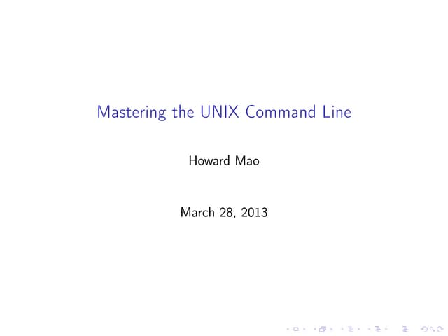 Mastering the Unix Command Line