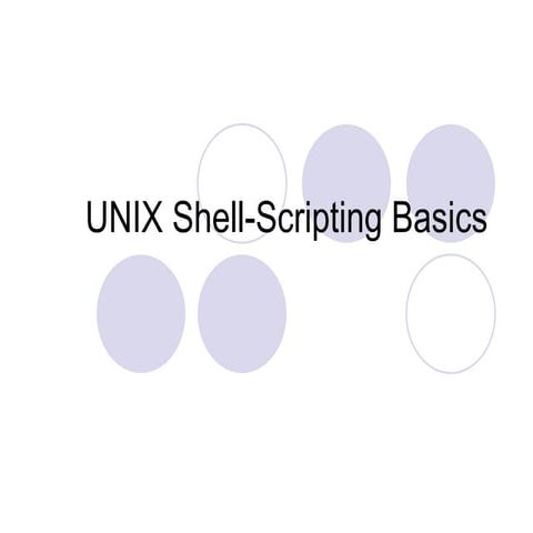Unix Shell Scripting Basics | PPT