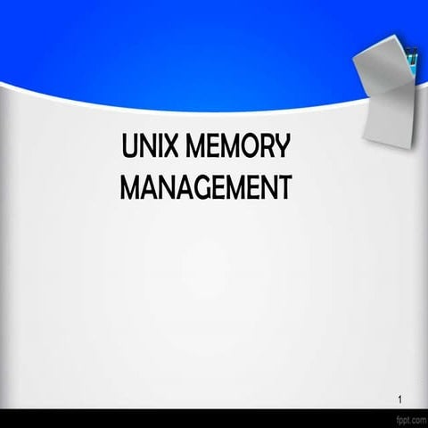 Unix memory management | PPT | Operating Systems | Computer Software ...