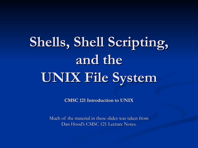 UnixShells (1)dslkajvakljvlakjsjvokj.ppt