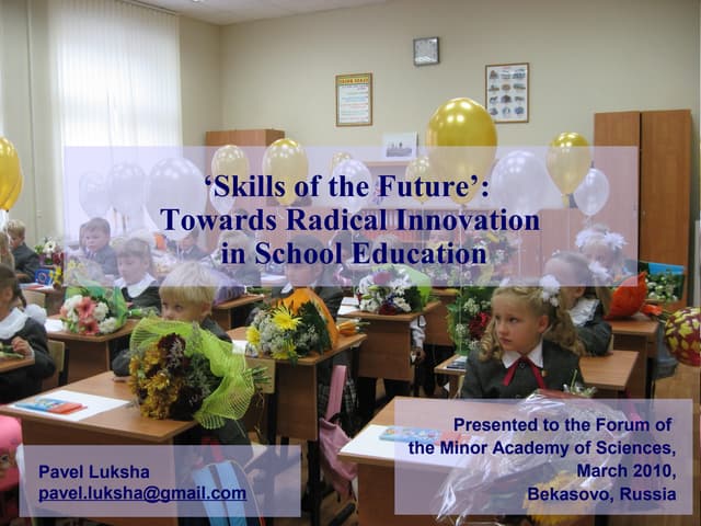 ‘Skills of the Future’: Towards Radical Innovation in (School) Education [Eng...