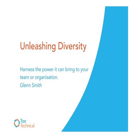 Unleash Diversity