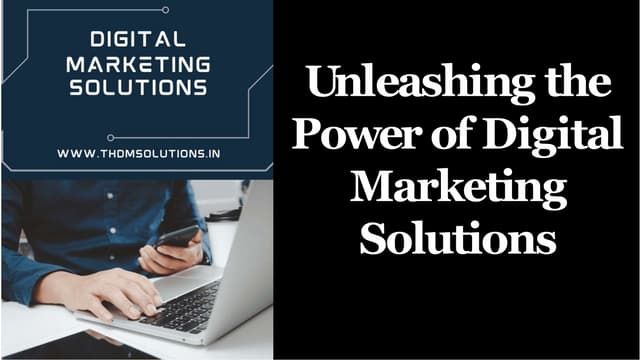 unleashing-the-power-of-digital-marketing-solutions-.pptx