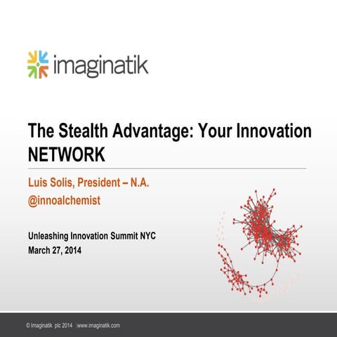 The Stealth Advantage: Unleashing Innovation in Large Organizations with Netw...