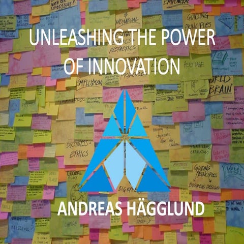Unleashing power of innovation
