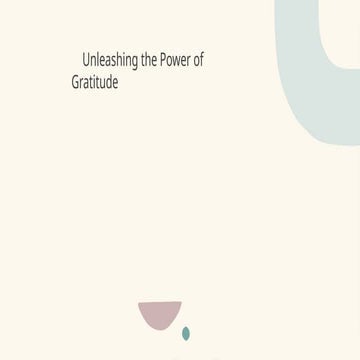 unleashing the power of gratitude , importance of gratitude