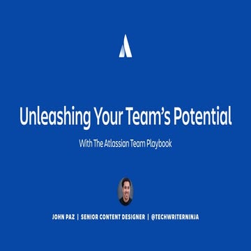 Unleashing Your Team's Potential With the Atlassian Team Playbook by John Paz