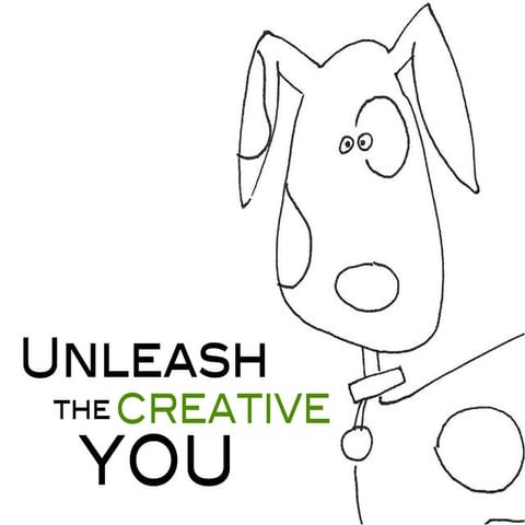 Unleash the Creative YOU