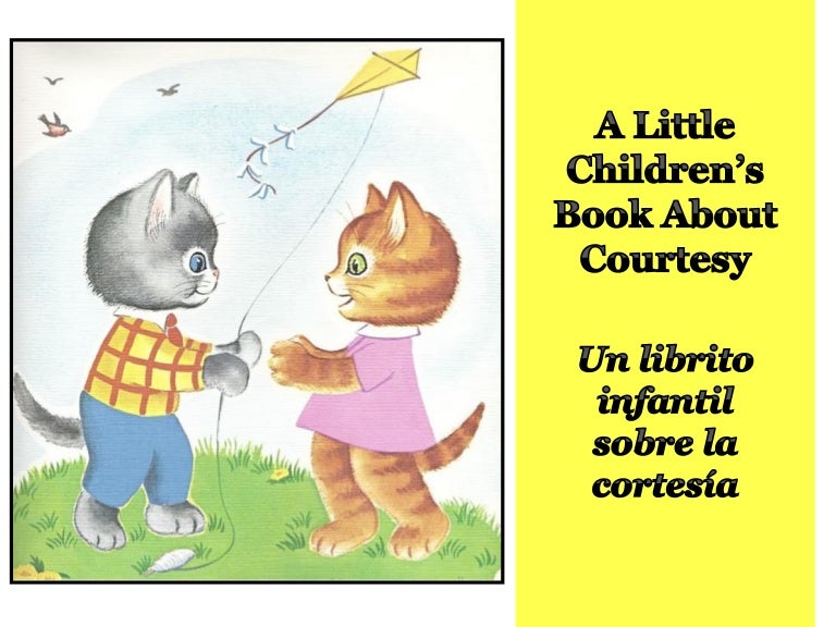 Un librito infantil sobre la cortesía - A Little Children's Book abou…