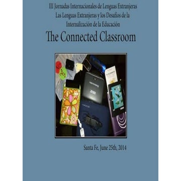 The Connected Classroom, III Jornadas Internacionales de Lenguas Extranjeras,...