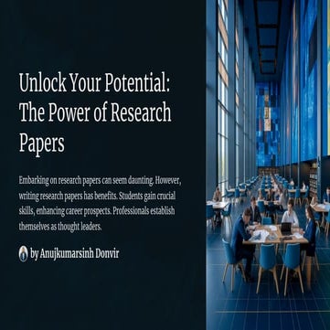 Unlock-Your-Potential-The-Power-of-Research-Papers .pdf