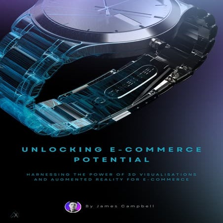 Unlocking eCommerce Potential with 3D and AR