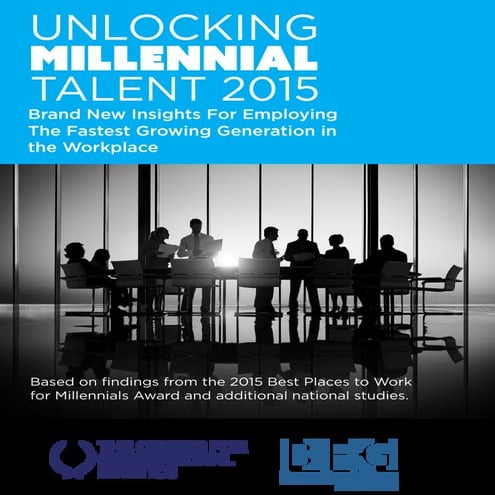 Unlocking millennial-talent-c-2015-the-center-for-generational-kinetics