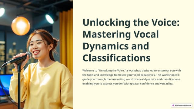 Unlocking-the-Voice-Mastering-Vocal-Dynamics-and-Classifications.pptx