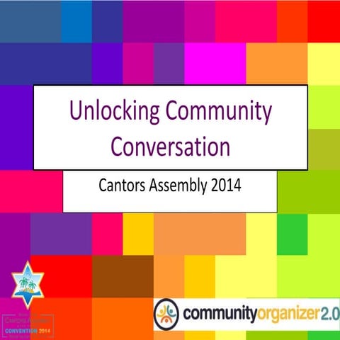Unlocking Community Conversation