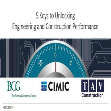 Unlocking Engineering and Construction performance webinar apac slideshare