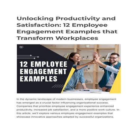 Unlocking Productivity and Satisfaction_ 12 Employee Engagement Examples that...