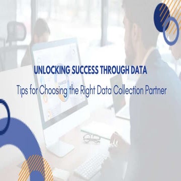 Unlocking Success Through Data Tips for Choosing the Right Data Collection Pa...