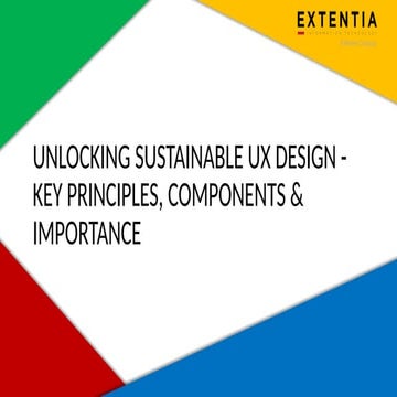 Unlocking Sustainable UX Design - Key Principles, Components and Importance