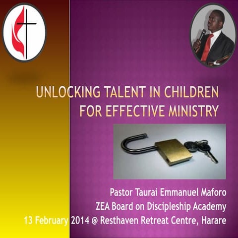 Unlocking Talent in Children for Effective Ministry