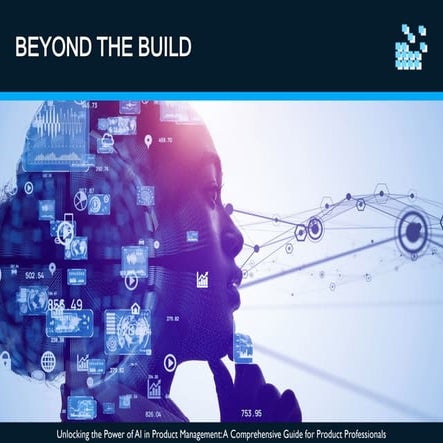 Unlocking the Power of AI in Product Management - A Comprehensive Guide ...