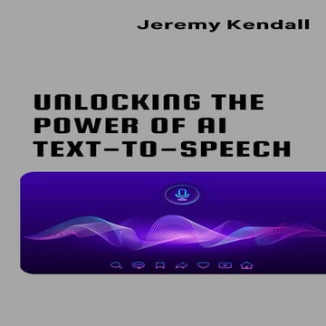 Unlocking the Power of AI Text-to-Speech
