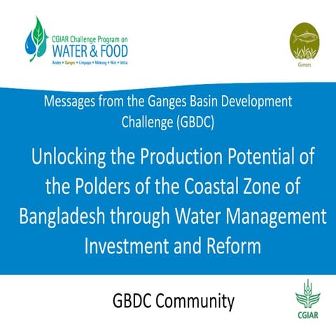 Ganges BDC Draft Messages: Unlocking the Production Potential of the Polders