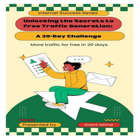 Unlocking the Secrets to Free Traffic Generation A 20-Day Challenge.pdf