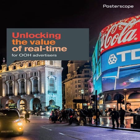 Unlocking the value of real-time for OOH advertisers