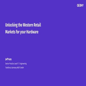 Unlocking Western Retail Markets for your Hardware