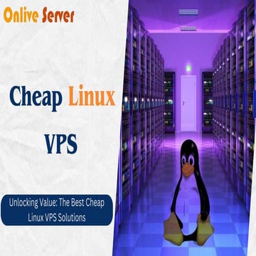 Maximize Your Budget with Onlive Server Cheap Linux VPS Hosting Solutions