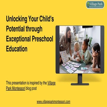 Unlocking Your Child's Potential through Exceptional Preschool