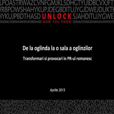 Transformarile si provocarile PR-ului romanesc