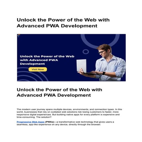 Unlock the Power of the Web with Advanced PWA Development (1).pdf