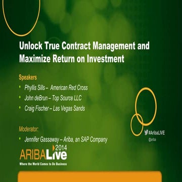 Unlock True Contract Management & Maximize Return on Investment