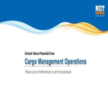Unlock value potential from Cargo Management Operations