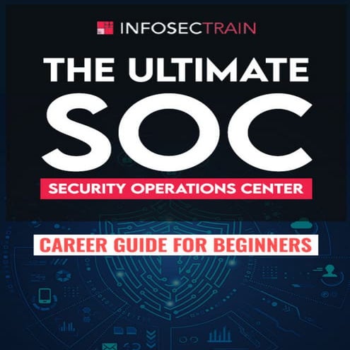 Unlock Your Future in Cybersecurity with the ULTIMATE SOC CAREER GUIDE FOR BE...