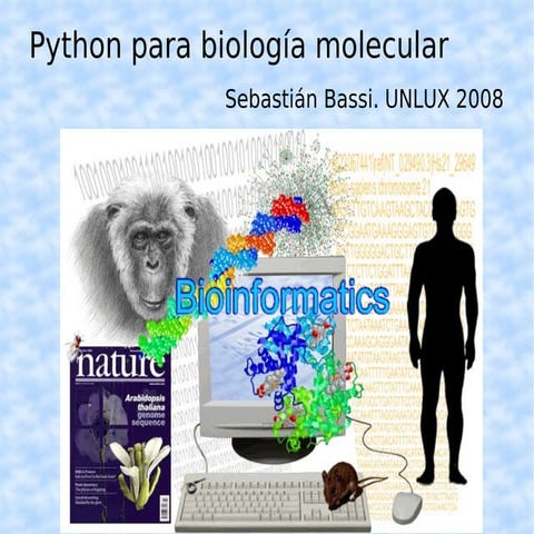 Python en biología molecular (UNLUX 2008) | PPT