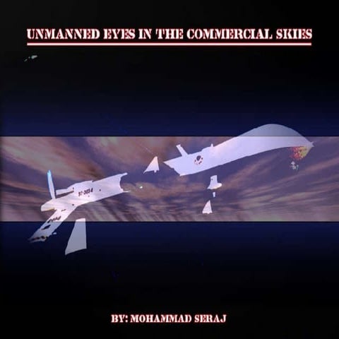 Unmanned Eyes In The Commercial Skies Presentation
